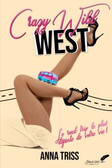 Crazy wild west