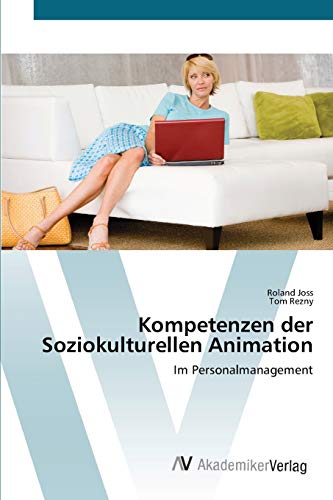Kompetenzen der Soziokulturellen Animation: Im Personalmanagement