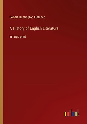A History of English Literature: in large print