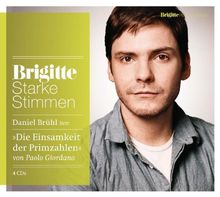 Die Einsamkeit der Primzahlen: Starke Stimmen. BRIGITTE Hörbuch-Edition