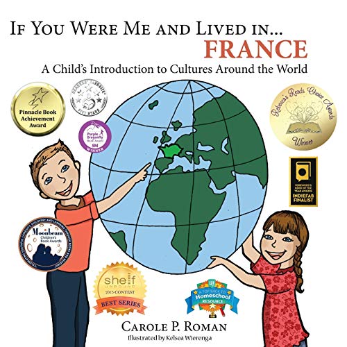 If You Were Me and Lived in... France: A Child's Introduction to Cultures Around the World