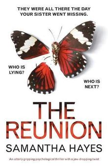 The Reunion: An utterly gripping psychological thriller with a jaw-dropping twist