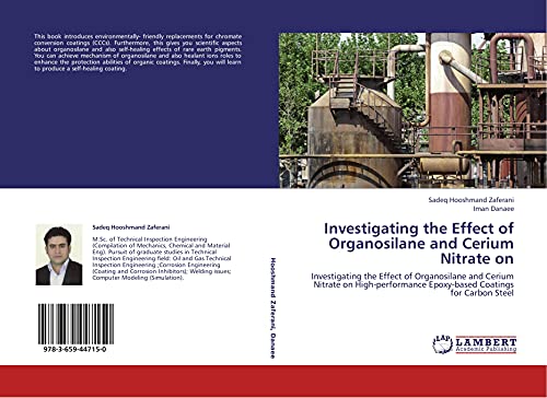 Investigating the Effect of Organosilane and Cerium Nitrate on: Investigating the Effect of Organosilane and Cerium Nitrate on High-performance Epoxy-based Coatings for Carbon Steel