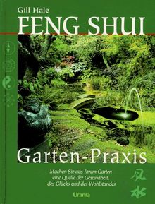 Feng Shui Garten-Praxis