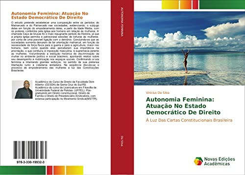 Autonomia Feminina: Atuação No Estado Democrático De Direito: Á Luz Das Cartas Constitucionais Brasileira