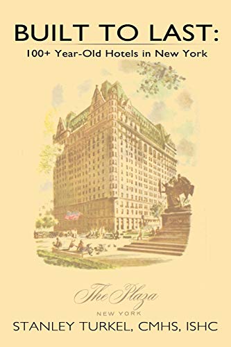 Built To Last: 100+ Year-Old Hotels In New York