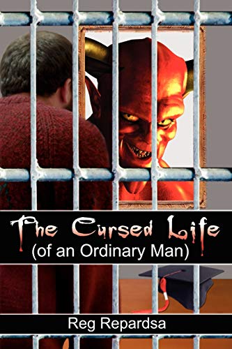 The Cursed Life (of an Ordinary Man)