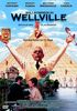 Willkommen in Wellville