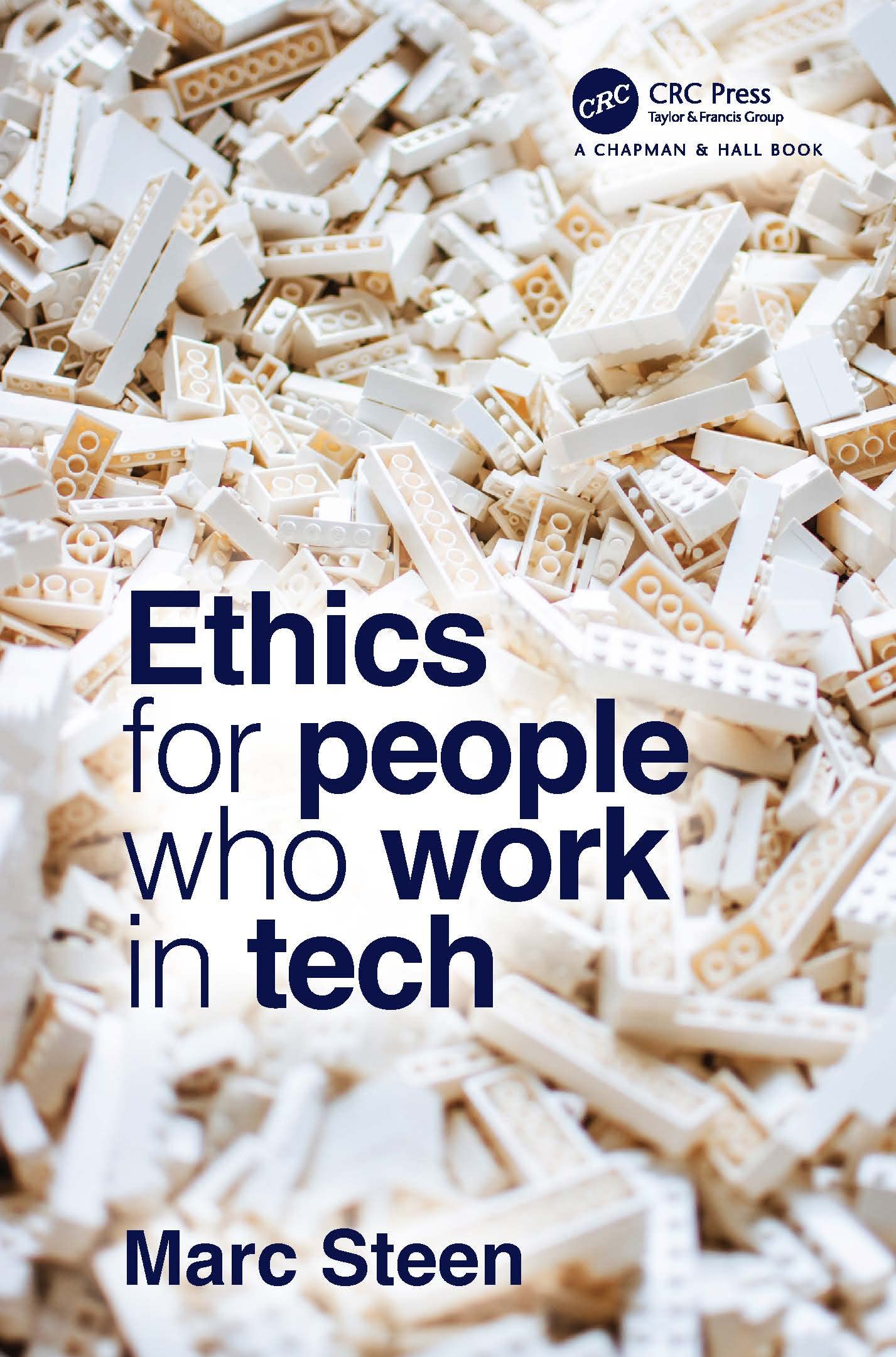 Marc Steen Ethics For People Who Work In Tech
