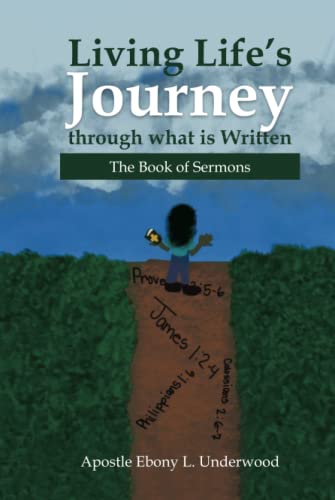 Living Life’s Journey through what is Written: The Book of Sermons