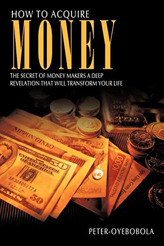 How To Acquire Money