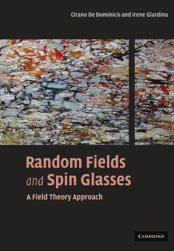 Random Fields and Spin Glasses: A Field Theory Approach