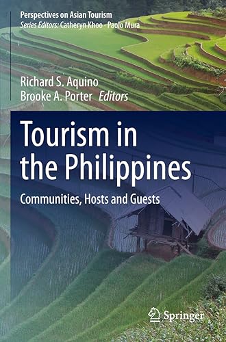 Tourism in the Philippines: Communities, Hosts and Guests (Perspectives on Asian Tourism)