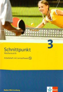 Schnittpunkt Mathematik - Ausgabe für Baden-Württemberg: Schnittpunkt Mathematik 3. 7. Schuljahr. Baden-Württemberg: Arbeitsheft plus Lösungsheft und Lernsoftware: BD 3