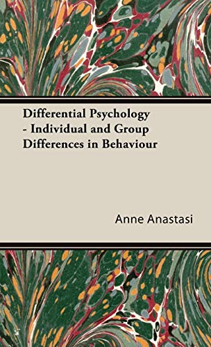 Differential Psychology - Individual and Group Differences in Behaviour