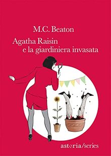 Agatha Raisin e la giardiniera invasata (Series)