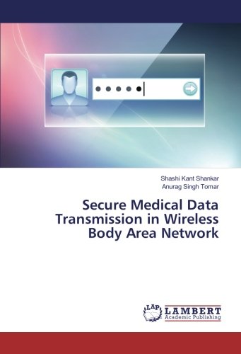 Secure Medical Data Transmission in Wireless Body Area Network