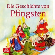 Die Geschichte von Pfingsten: Gott schenkt seinen Geist