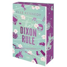 The Dixon Rule (Campus Diaries, Band 2)