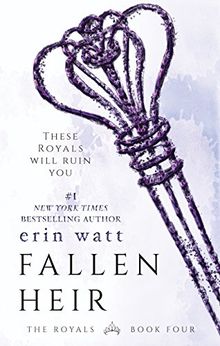 Fallen Heir (Royals, Band 4)