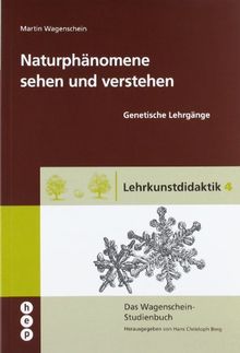 Naturphänomene sehen und verstehen