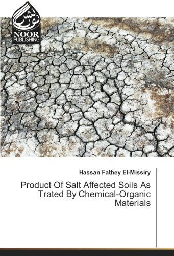 Product Of Salt Affected Soils As Trated By Chemical-Organic Materials