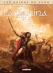 Les reines de sang. La Kahina : la reine berbère. Vol. 2