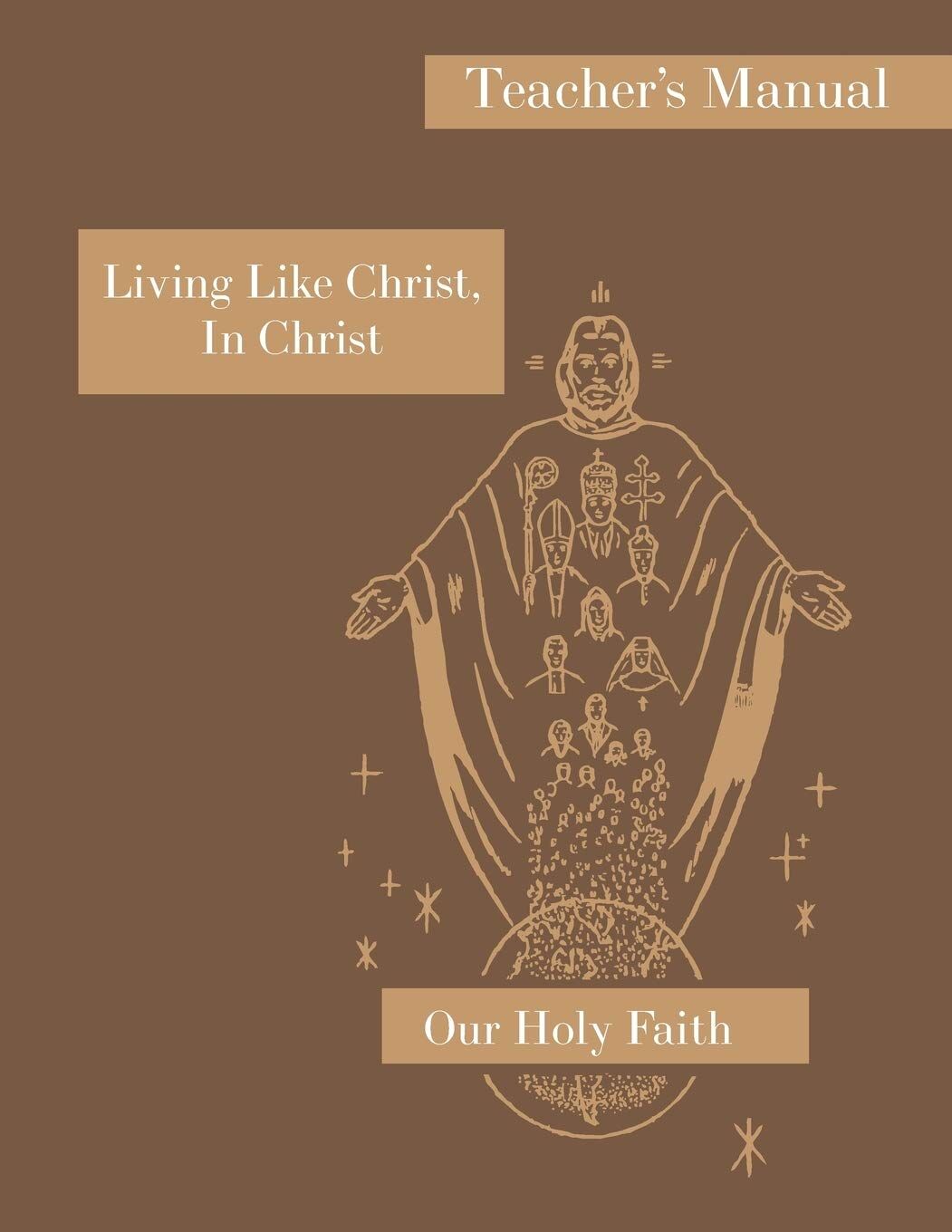 Living Like Christ, In Christ