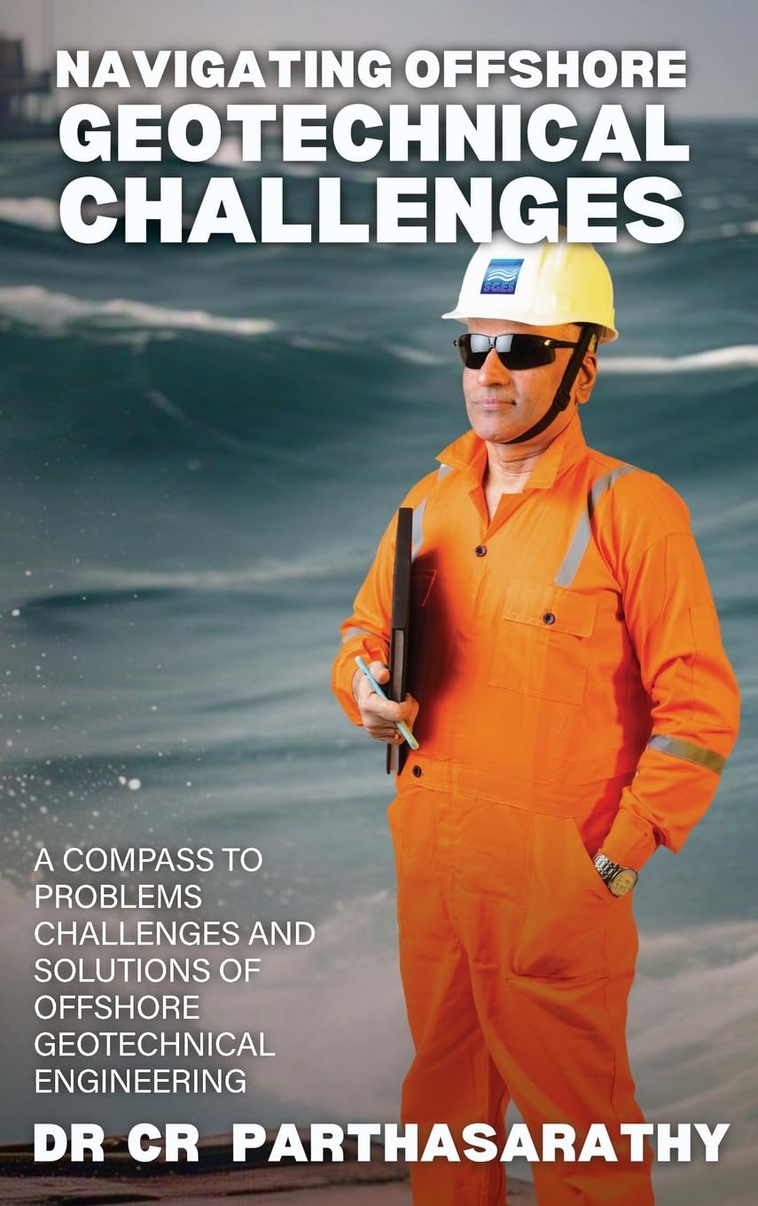 Navigating Offshore Geotechnical Challenges: A Compass to Problems, Challenges, and Solutions of Offshore Geotechnical Engineering