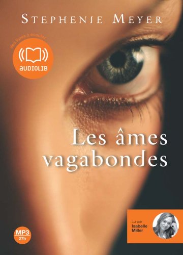Les &acirc;mes vagabondes (livre &agrave; &eacute;couter)