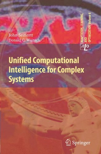 Unified Computational Intelligence for Complex Systems (Adaptation, Learning, and Optimization)