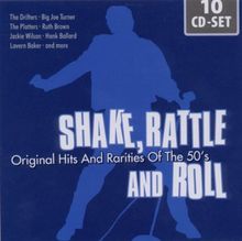 Shake, Rattle and Roll - original hits and rarieties of the 50's