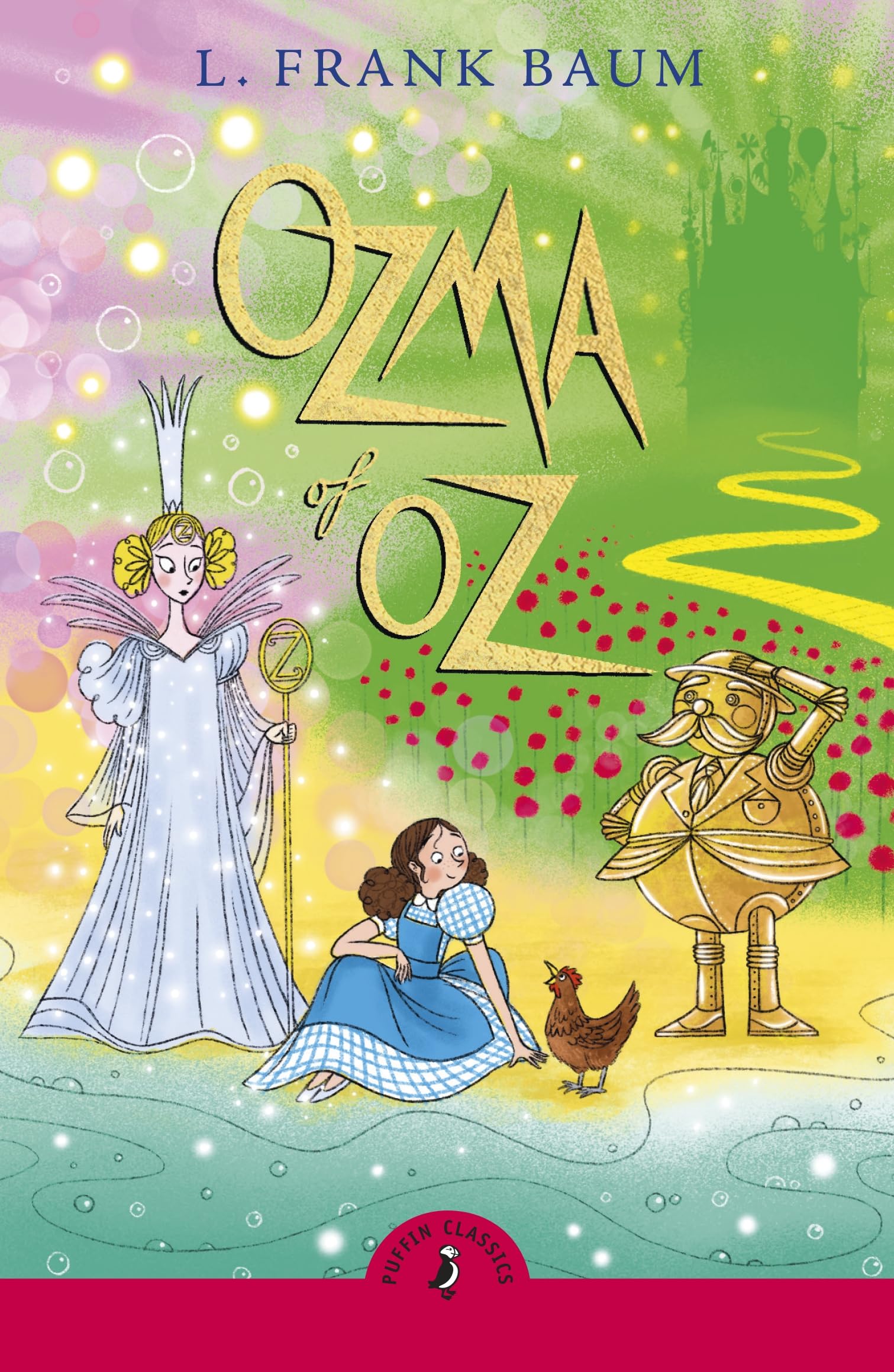 Ozma of Oz: The beloved children's classic (The Oz Series, 3)
