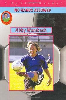 Abby Wambach (Robbie Readers No Hands Allowed)