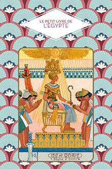 Le petit livre de l'Egypte