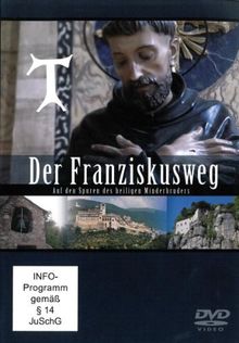 Der Franziskusweg - Auf den Spuren des heiligen Minderbruders (1 DVD, Länge: ca. 86 Min.)