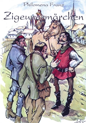 Zigeunermärchen - Philomena Franz Kartoniert (TB)