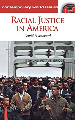 Racial Justice in America: A Reference Handbook (Contemporary World Issues)