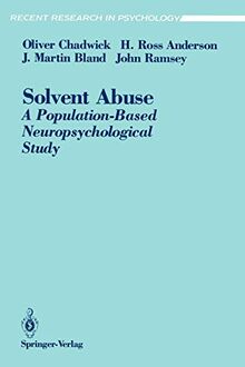 Solvent Abuse: A Population-Based Neuropsychological Study (Recent Research in Psychology)