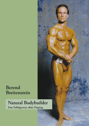 Natural Bodybuilder - Berend Breitenstein Kartoniert (TB)