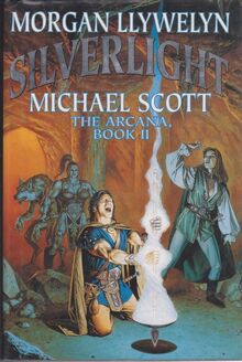 Silverlight: The Arcana, Book II (Arcana/Morgan Llywelyn, Bk 2) von Llywelyn & scott  | Buch | Zustand sehr gut