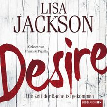 Desire: Die Zeit der Rache ist gekommen.