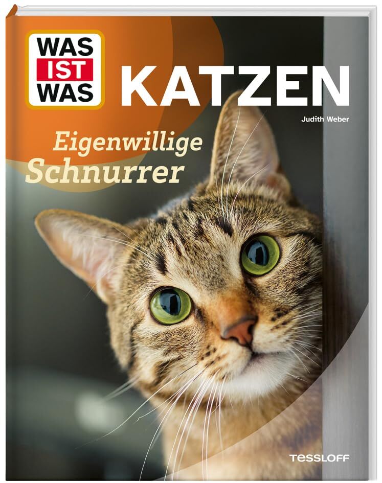 Weber Judith WAS IST WAS Katzen Eigenwillige Schnurrer