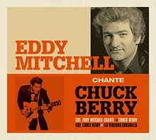 Eddy Mitchell Chante Chuck Ber