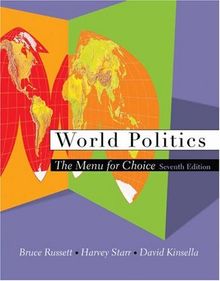 World Politics: The Menu for Choice (with Infotrac)