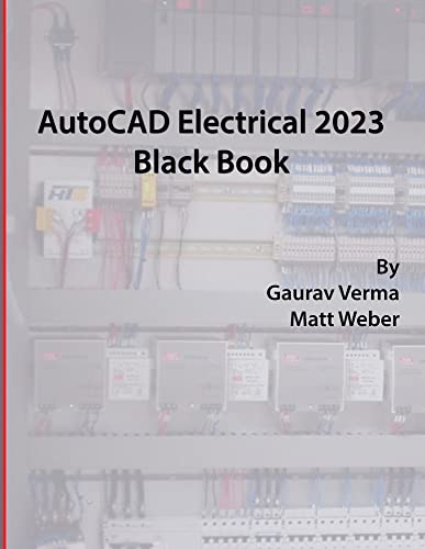 AutoCAD Electrical 2023 Black Book