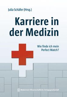 Karriere in der Medizin: Wie finde ich mein Perfect Match?
