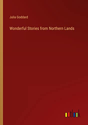 Wonderful Stories from Northern Lands