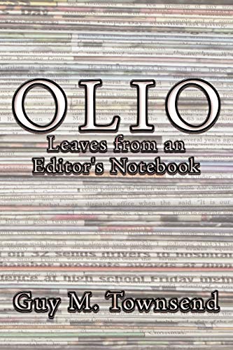 Olio: Leaves from an Editor's Notebook