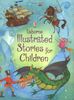Illustrated Stories for Children (Illustrated Story Collections)